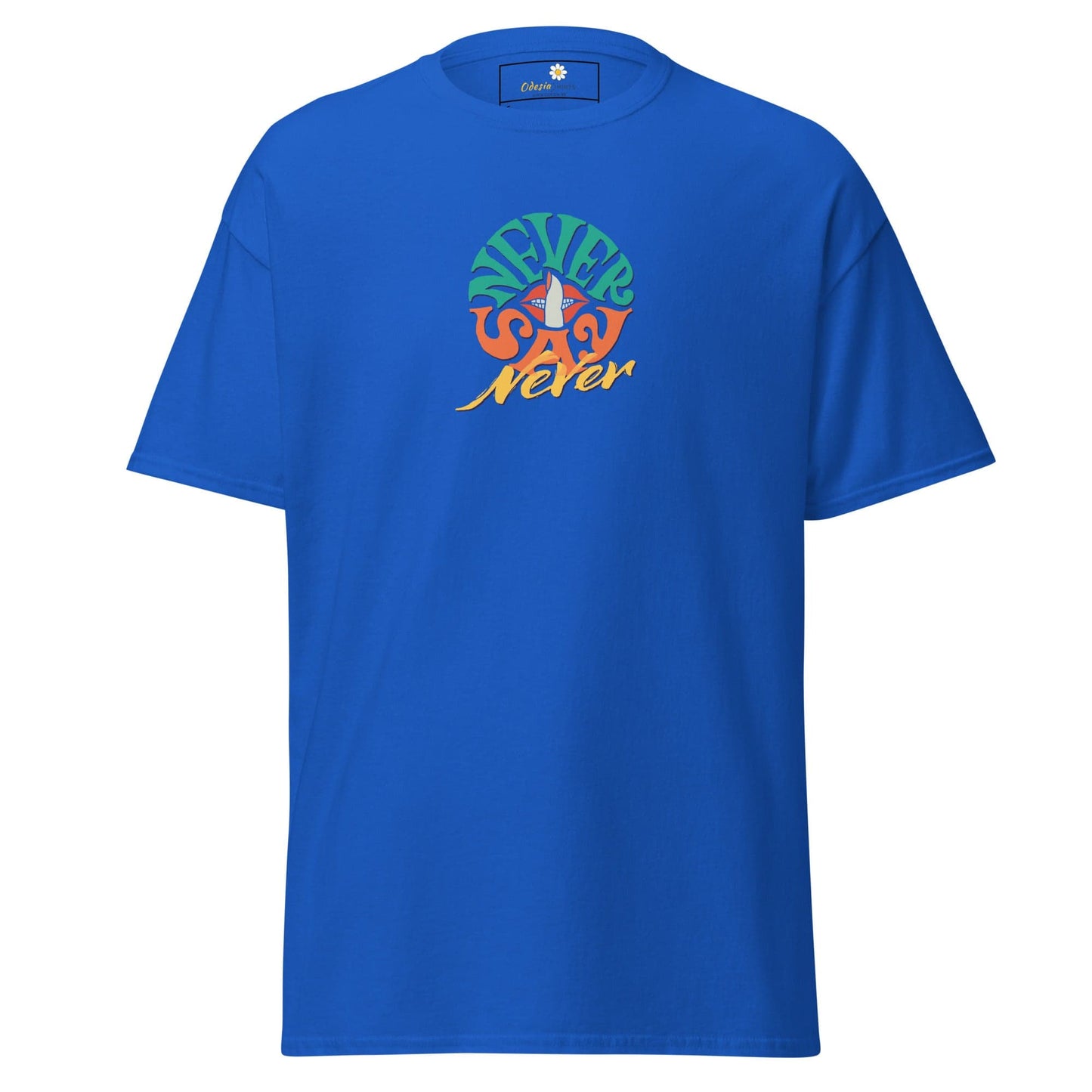 Unisex classic t-shirt - TEXT NEVER SAY NEVER - REGULAR - Royal / S