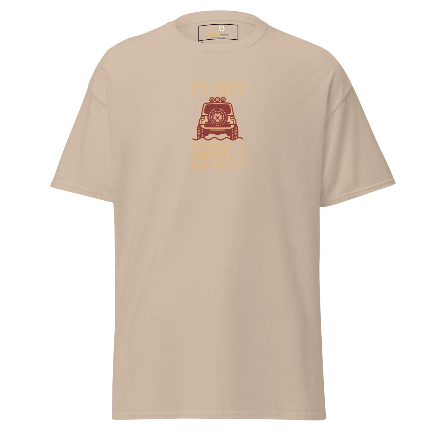 Unisex classic tee - MISC DIRTY CAUSE I PLAY - REGULAR - Sand / S