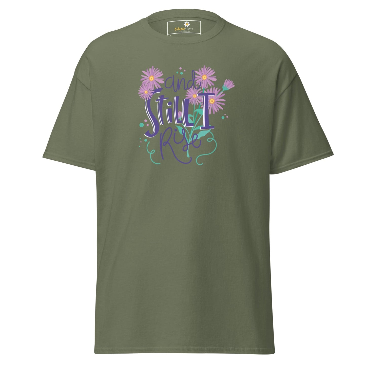Unisex classic t-shirt - POSITIVE AND STILL I GROW - REGULAR - Military Green / S