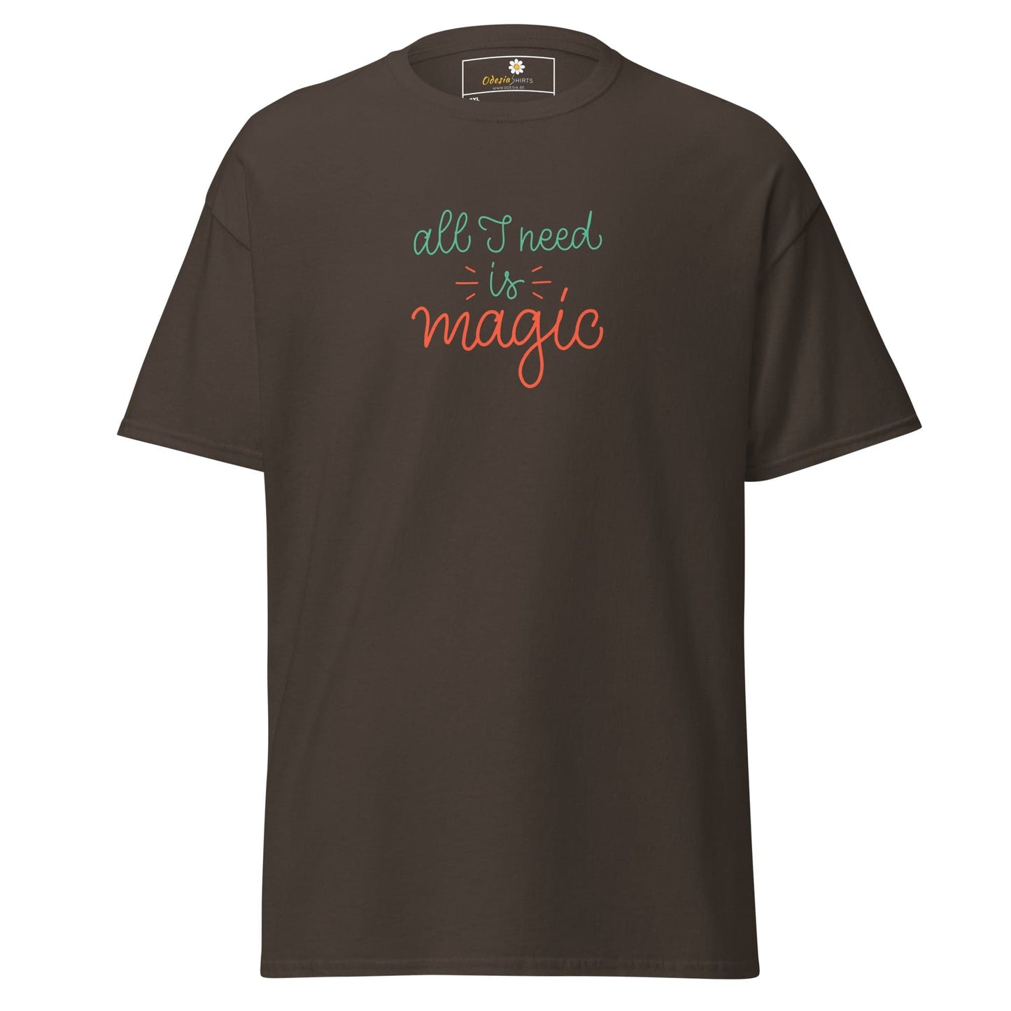 Brown T-shirt with all I need is magic text, suitable for Men and Women sizes 2XL to 5XL
